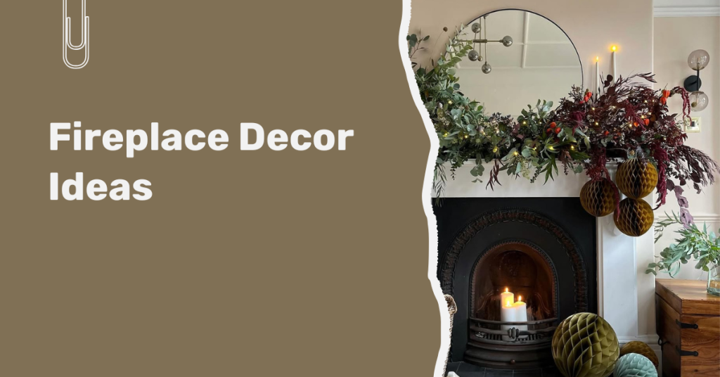 Fireplace Decor Ideas